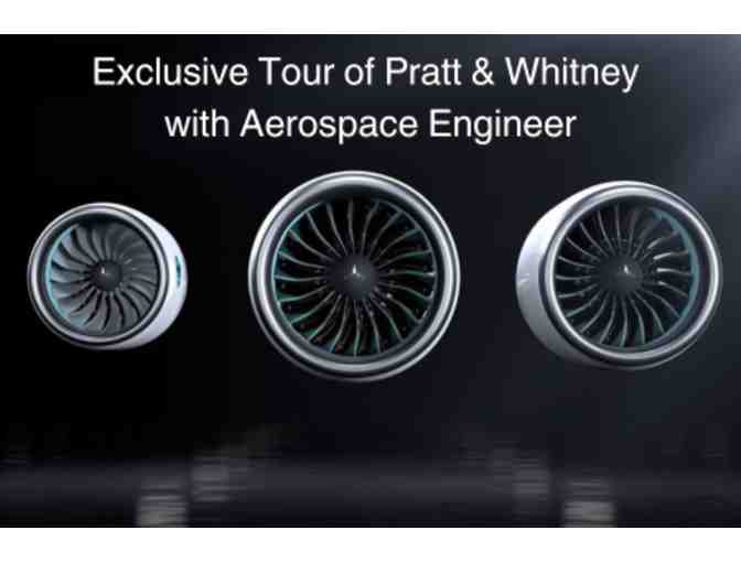 Exclusive Tour of Pratt & Whitney - Photo 1