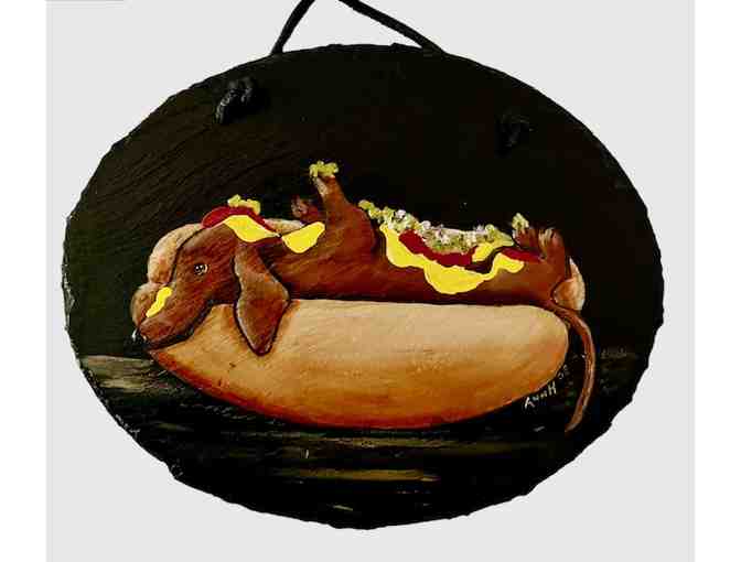 Priceless Dachshund in a Hot Dog Bun hand painted on slate!