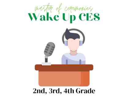 Master of Ceremonies - Wake Up CES Dragon Games Edition - 2nd, 3rd or 4th Grade