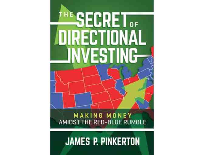 Lunch With Jim Pinkerton of the Reagan White House, Signed Copy Directional Investing and