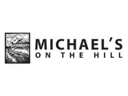 Michael's on the Hill $200 Gift Card and 6-Month Wine Club Membership