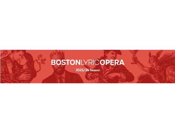 2 Ticket's to the Boston Lyric Opera's 25/26 Season - Photo 1