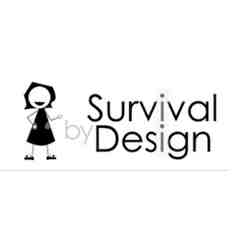 Survival by Design