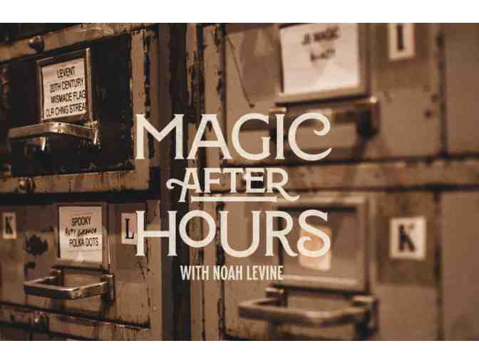 2 Tickets to Magic After Hours
