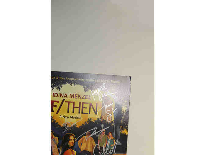Idina Menzel, Anthony Rapp, Jenn Colella & full cast-signed If/Then poster