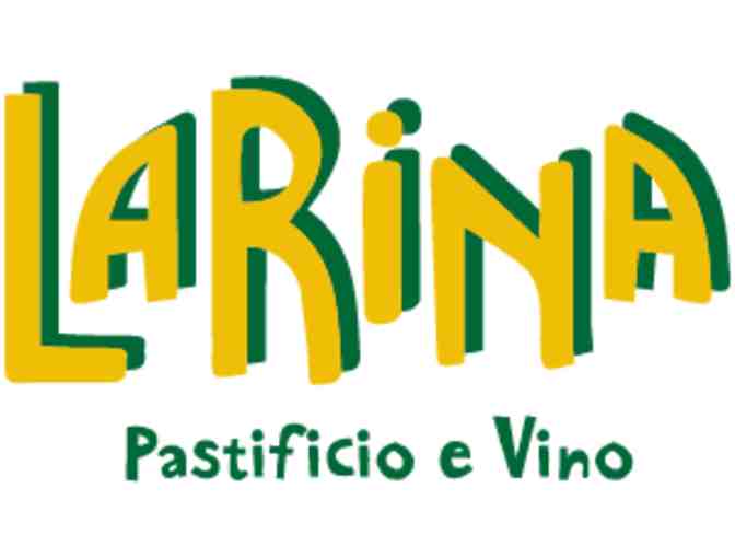 $150 Gift Card to LaRina Pastificio & Vino (2 of 2) - Photo 1