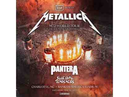 Metallica M72 Tour Charlotte, NC 4 Tickets