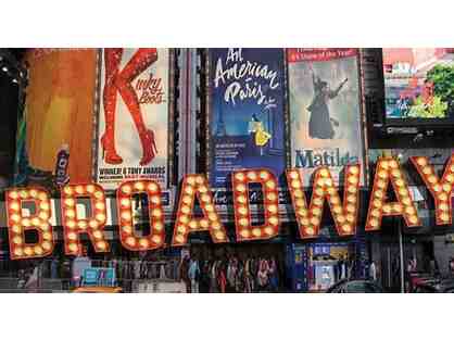 Two Tickets to Broadway Show of YOUR Choice!