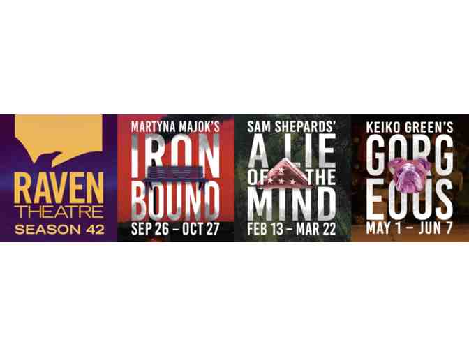Two (2) Tickets to Raven Theatre's 42nd Season