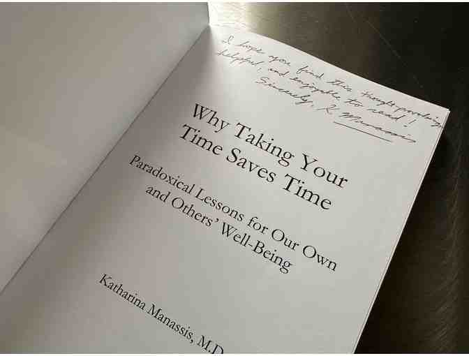 Autographed Copy | Why Taking Your Time Saves Time
